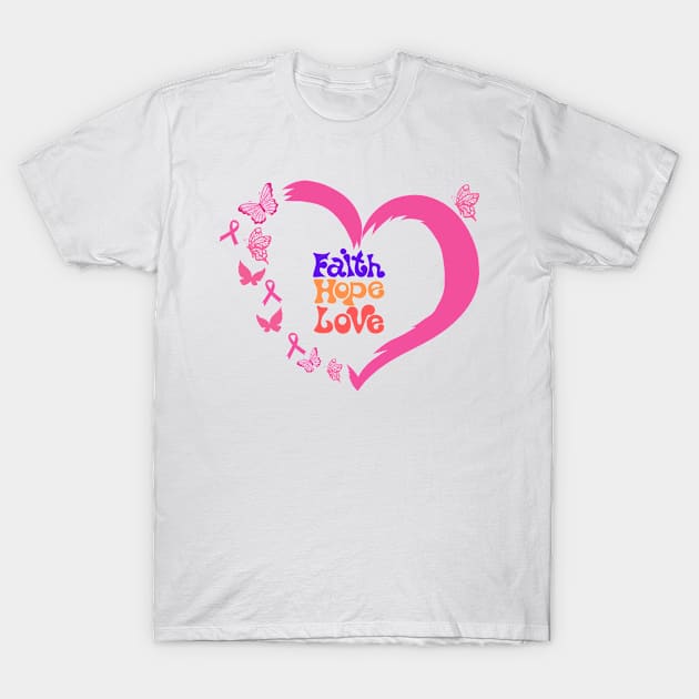 Faith Hope Love T-Shirt by smkworld